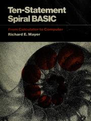 Cover of: Ten-statement spiral BASIC by Richard E. Mayer