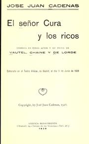 Cover of: El señor cura y los ricos: comedia en cinco actos y en prosa