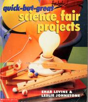 Cover of: Quick-but-great science fair projects by Shar Levine