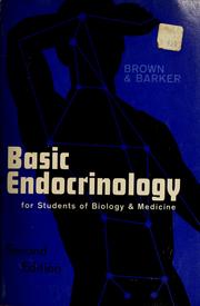 Cover of: Basic endocrinology for students of biology and medicine