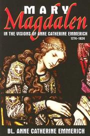 Cover of: Mary Magdalen by Anne Catherine Emmerich