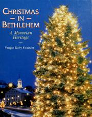 Cover of: Christmas in Bethlehem: a Moravian heritage