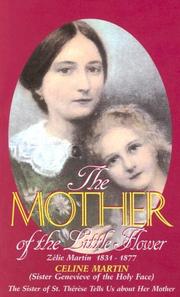 Cover of: The Mother of the Little Flower: Zelie Martin (1831-1877)