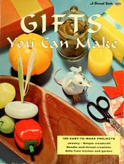 Cover of: Gifts you can make by Sunset Books