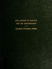 Cover of: Job Judkins of Boston and his descendants by Elizabeth Littlefield Judkins