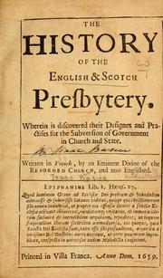 The history of the English and Scotch presbytery by Isaac Basier