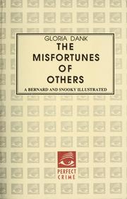 Cover of: The misfortunes of others: a Bernard & Snooky mystery