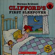 Cover of: Clifford's First Sleepover (Clifford the Big Red Dog)