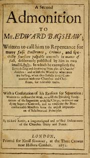A second admonition to Mr. Edward Bagshaw by Richard Baxter