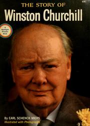 Cover of: The story of Winston Churchill by Earl Schenck Miers