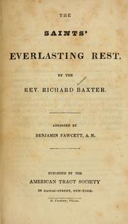 Cover of: The saints' everlasting rest by Richard Baxter