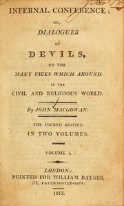 Cover of: Infernal conference: or, Dialogues of devils, on the many vices which abound in the civil and religious world