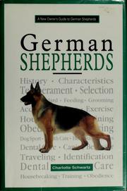 A new owner's guide to German shepherds by Charlotte Schwartz