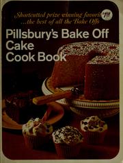 Cover of: Pillsbury's Bake Off cake cook book