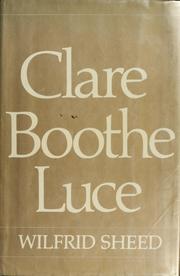 Cover of: Clare Boothe Luce by Wilfrid Sheed