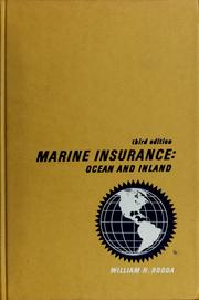 Marine insurance: ocean and inland by William H. Rodda