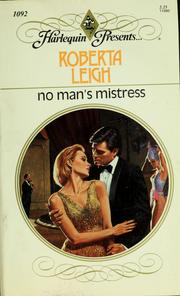 Cover of: No man's mistress by Roberta Leigh