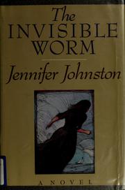 Cover of: The invisible worm