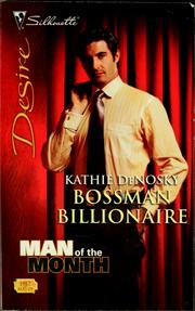 Cover of: Bossman billionaire by Kathie DeNosky