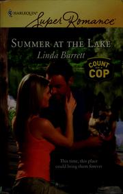 Summer at the lake by Linda Barrett