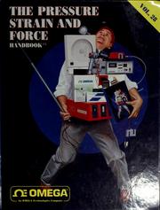 Cover of: The pressure, strain and force handbook