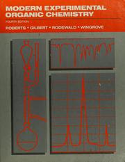 Cover of: Modern experimental organic chemistry by Royston M. Roberts