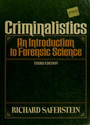 Cover of: Criminalistics by Richard Saferstein