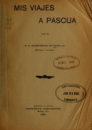 Cover of: Mis viajes a Pascua by Bienvenido de Estella