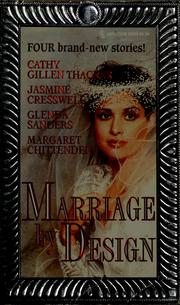 Cover of: Marriage by design by Cathy Gillen Thacker