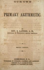 Cover of: Our own primary arithmetic by Samuel Lander