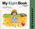 Cover of: My Eight Book 