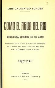 Como el agua del río by Luis Calatayud Buades