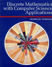 Discrete mathematics with computer science applications by Romualdas Skvarcius