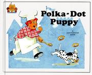 Cover of: Polka-Dot Puppy (Magic Castle Readers Language Arts)