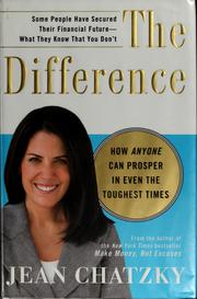 Cover of: The difference by Jean Sherman Chatzky