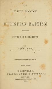 Cover of: Is the mode of Christian baptism prescribed in the New Testament