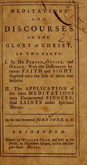 Cover of: Meditations and discourses on the glory of Christ: in two parts ...