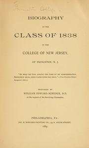 Cover of: Biography of the class of 1838 of the College of New Jersey at Princeton, N.J. ...