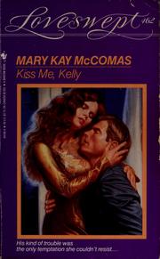 Cover of: Kiss me, Kelly