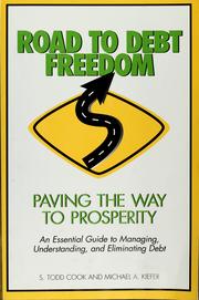 Cover of: Road to debt freedom by S. Todd Cook