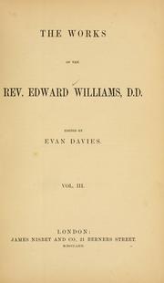 The works of Edward Williams by Edward Williams