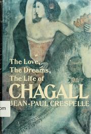 Cover of: Chagall. by Jean Paul Crespelle