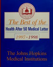 Cover of: The best of the health after 50 medical letter, 1997-1998 by Johns Hopkins Medical Institutions