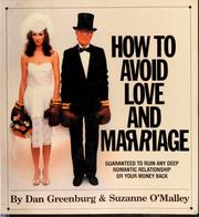 Cover of: How to avoid love and marriage