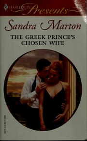 Cover of: The Greek Prince's Chosen Wife by Sandra Marton