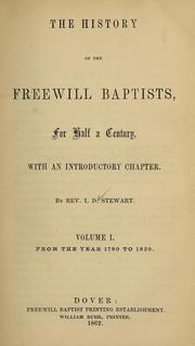 The history of the Freewill Baptists, for half a century by I. D. Stewart