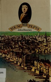 Cover of: Young Mr. Pepys by John E. N. Hearsey