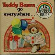 Teddy bears go everywhere