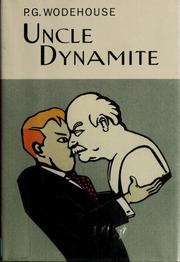 Cover of: Uncle Dynamite by P. G. Wodehouse