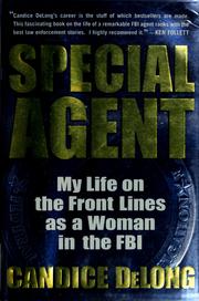 Cover of: Special agent: my life on the front lines as a woman in the FBI